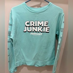 Crime Junkie size small sweatshirt